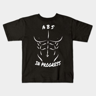 abs in progress funny six pack abs T-shirt Unisex Kids T-Shirt